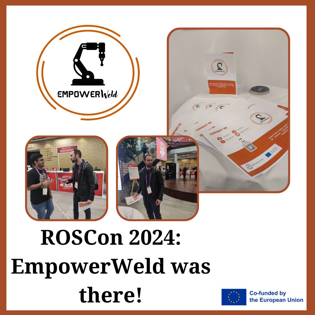 ROSCon 2024: EmpowerWeld was there!