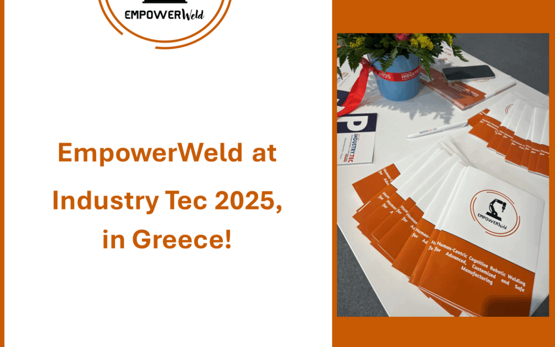 EmpowerWeld at Industry Tec 2025!